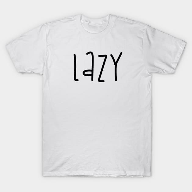 Lazy T-Shirt by J0k3rx3